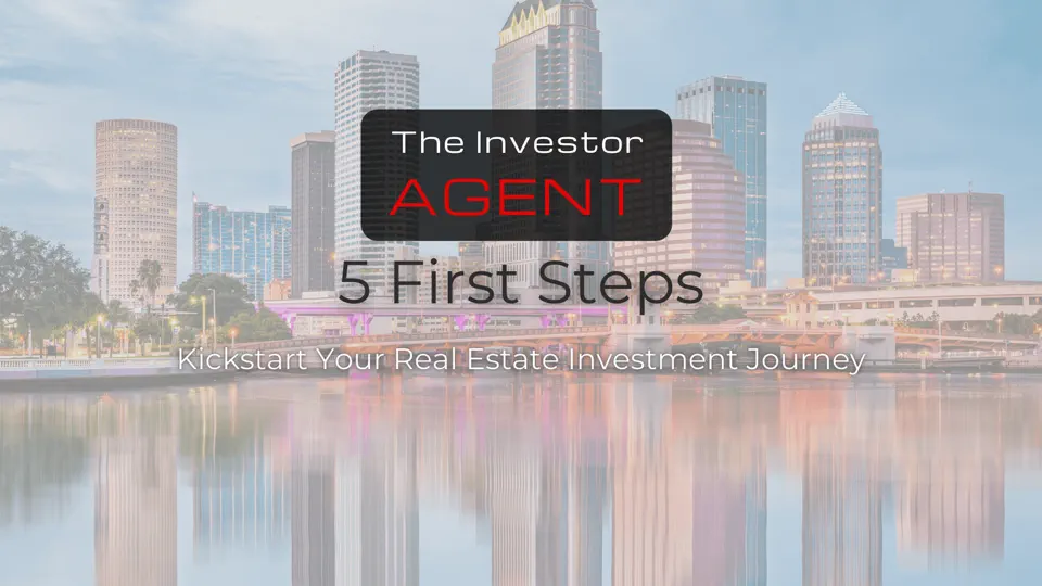 5 Steps to Kickstart Your Real Estate Investment Journey