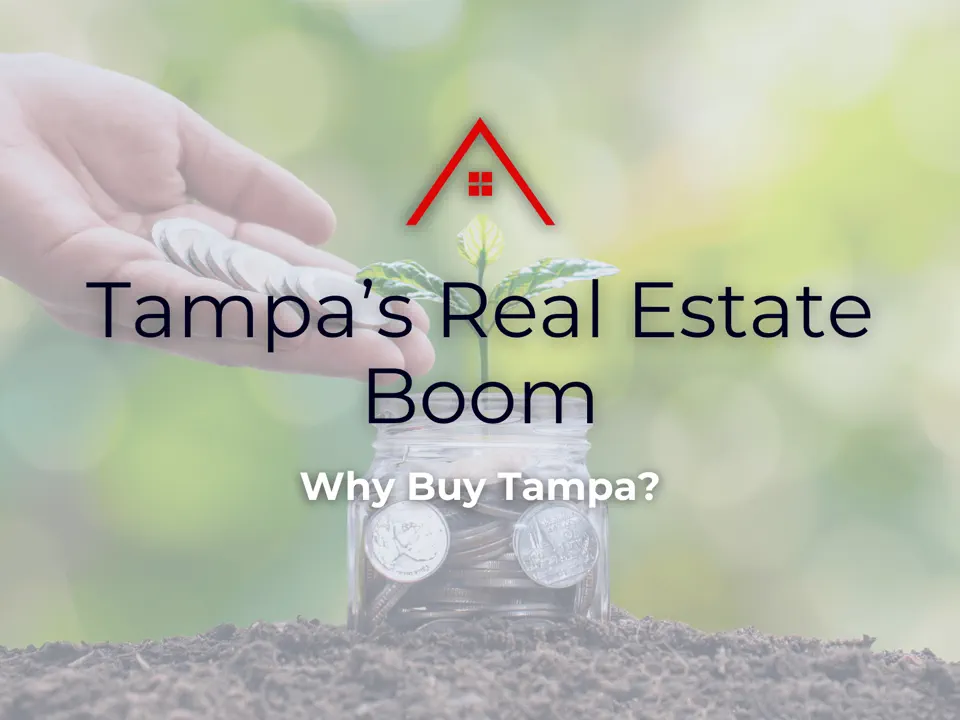 Tampa’s Real Estate Boom