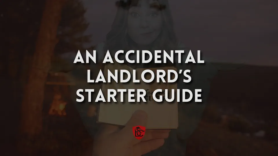 The Accidental Landlord’s Starter Guide